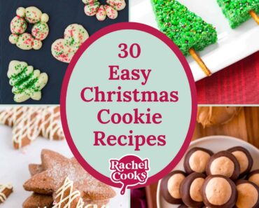 30 Christmas Cookie Recipes – Rachel Cooks®